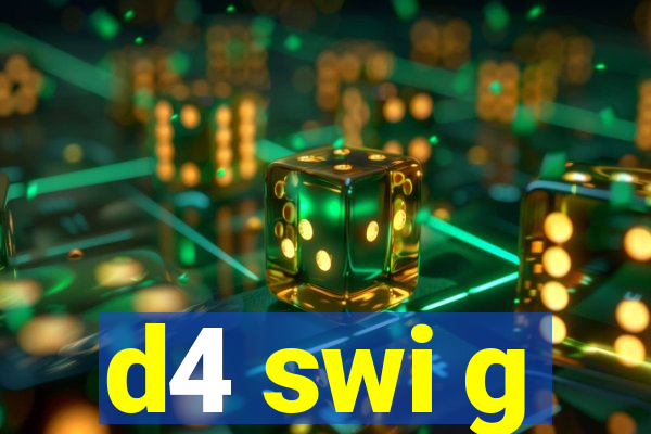 d4 swi g